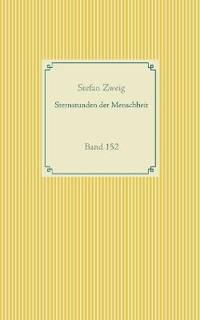 Sternstunden der Menschheit