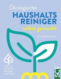 Ökologische Haushaltsreiniger selbst gemacht