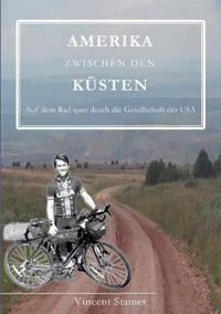 Amerika zwischen den Küsten