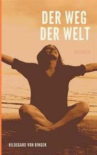 Der Weg der Welt