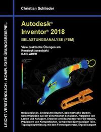 Autodesk Inventor 2018 - Belastungsanalyse (FEM)