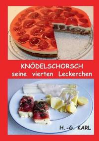 Knödelschorsch seine vierten Leckerchen