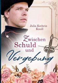 Zwischen Schuld und Vergebung