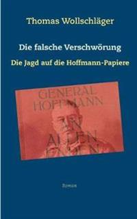 Die falsche Verschwörung