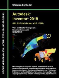 Autodesk Inventor 2019 - Belastungsanalyse (FEM)