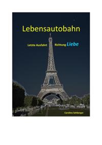 LEBENSAUTOBAHN
