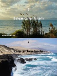 Kanaren oder Balearen – Reiseziele entdecken