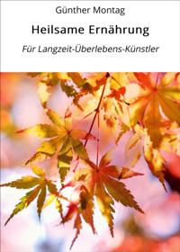 Heilsame Ernährung