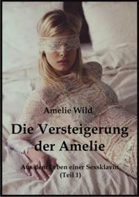 Die Versteigerung der Amelie