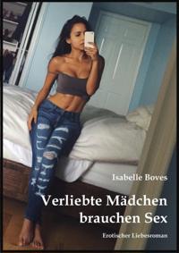 Verliebte Mädchen brauchen Sex