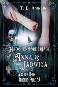 Anna und Jadwiga