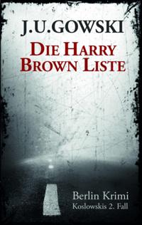 Die Harry Brown Liste