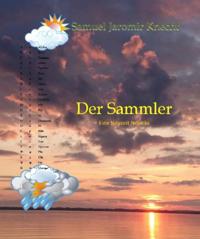 Der Sammler