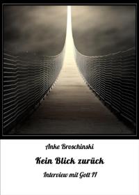 Kein Blick zurück