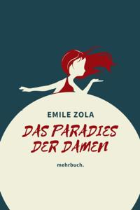 Das Paradies der Damen: mehrbuch-Weltliteratur