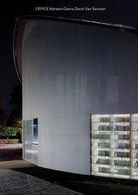 OFFICE - Kersten Geers, David Van Severen Vol. 4, 5 & 6
