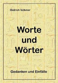 Worte und Wörter