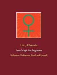 Love Magic for Beginners