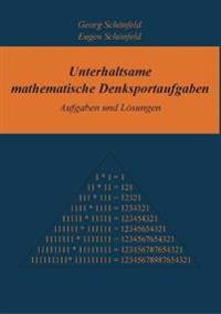 Unterhaltsame mathematische Denksportaufgaben