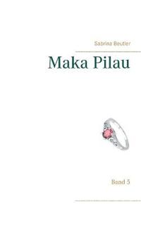 Maka Pilau