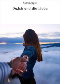 Du,Ich und die Liebe