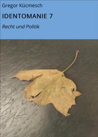 IDENTOMANIE 7