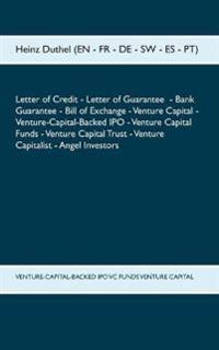 Letter of Credit Letter of Guarantee Bank Guarantee Bill of Exchange