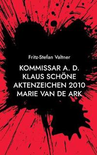 Kommissar a. D. Klaus Schöne
