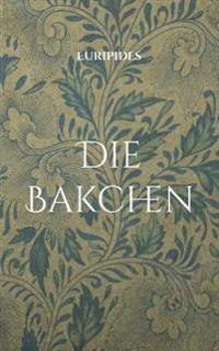 Die Bakchen