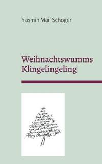 Weihnachtswumms - Klingelingeling