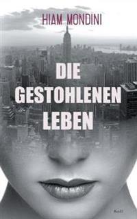 Die gestohlenen Leben
