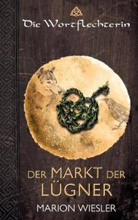 Der Markt der Lügner
