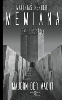 Memiana 11 - Mauern der Macht