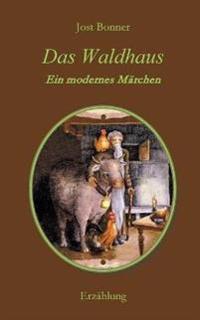 Das Waldhaus