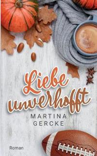 Liebe unverhofft