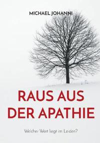 Raus aus der Apathie