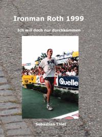 Ironman Roth 1999