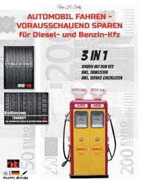 AUTOMOBIL FAHREN - VORAUSSCHAUEND SPAREN für Diesel und Benzin Kfz