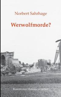 Werwolfmorde?