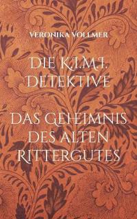 Die K.I.M.I. Detektive