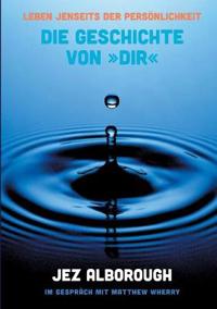Die Geschichte von "Dir"