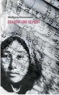 Gehasst und Geliebt