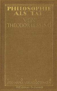 Philosophie als Tat