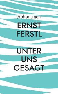 Unter uns gesagt