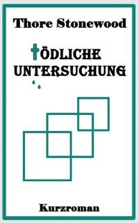 Tödliche Untersuchung