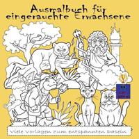 Ausmalbuch für eingerauchte Erwachsene
