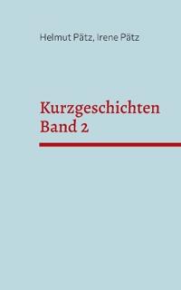 Kurzgeschichten Band 2