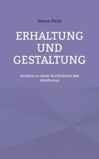 Erhaltung und Gestaltung