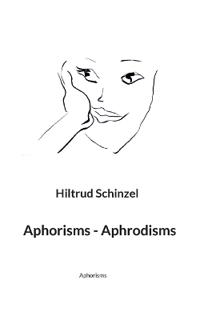 Aphorisms - Aphrodisms