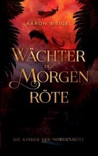Wächter der Morgenröte